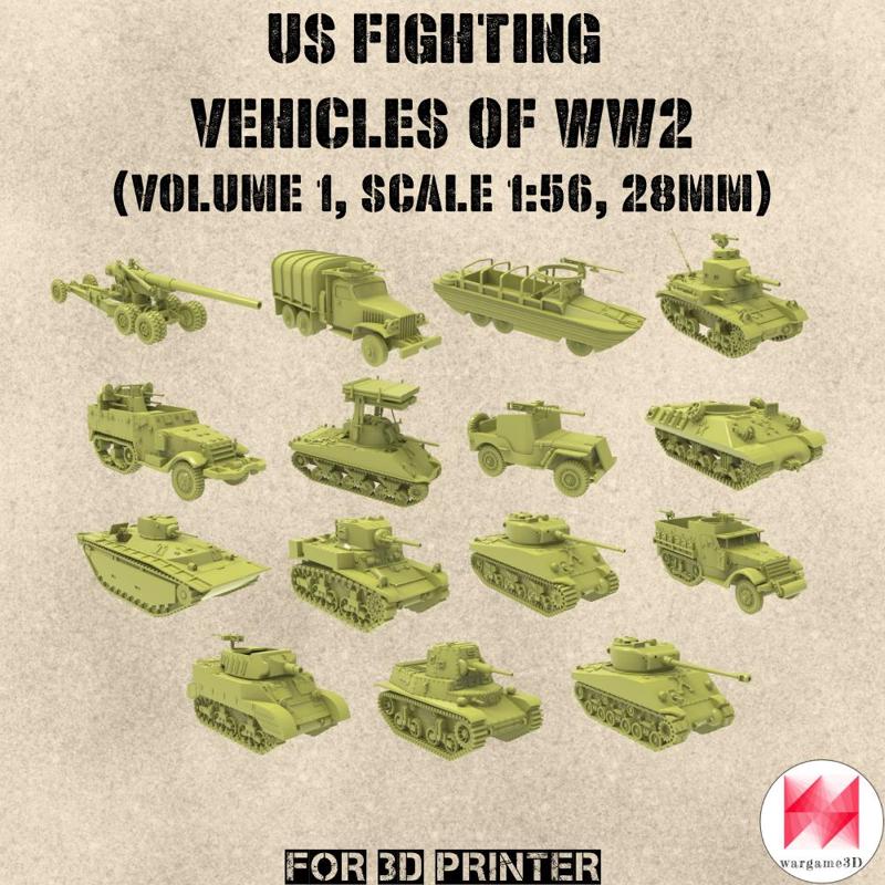 STL PACK - 15 US Fighting vehicles of WW2 (Volume 1, 1:56, 28mm) - PERSONAL USE