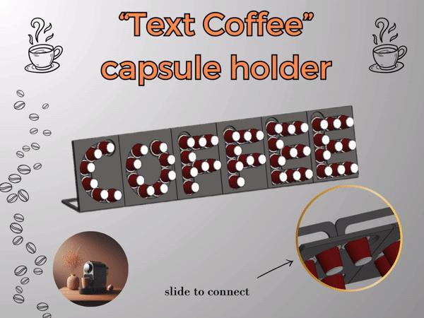 Coffee capsule text holder