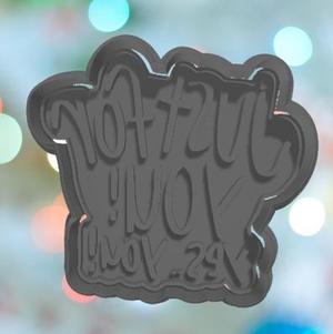 Thank You Cookie Just For You  Cookie Cutter