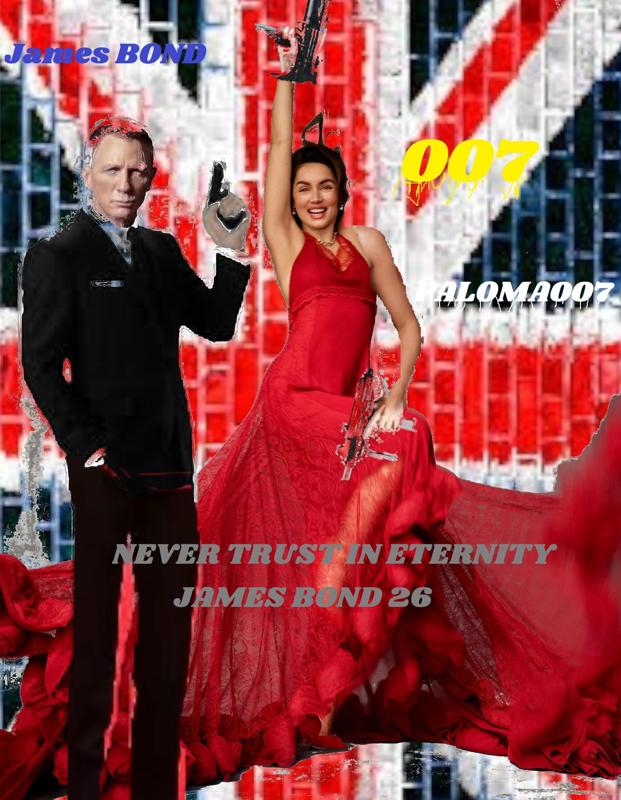 3d model paloma 007 "Never Trust in Eternity", BOND 26