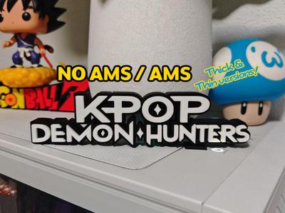 K-Pop Demon Hunters Logo / Sign (NO AMS/AMS)