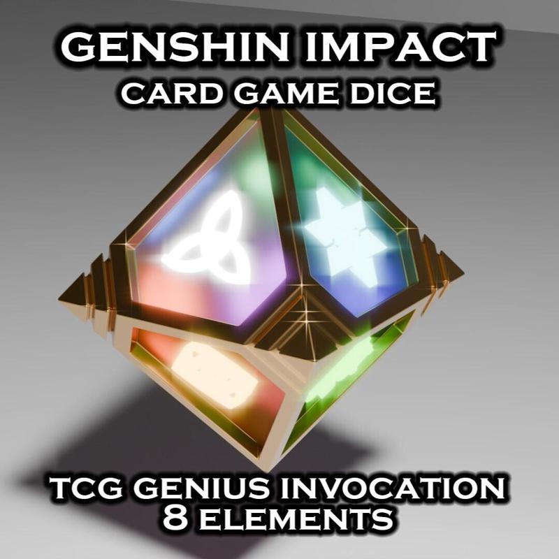 Genshin Impact Dice -- Card Game -- TCG Genius Invokation -- 8 Elements -- Sliced Print Ready