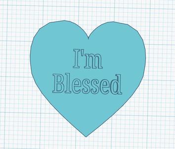 I'm blessed heart