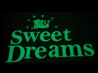 Sweet Dreams - Glow in the Dark