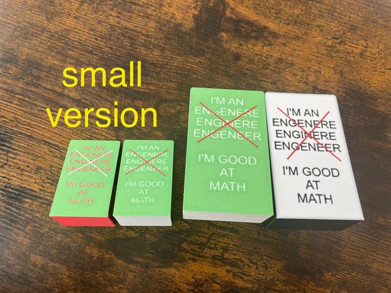 (small sign) I am an engineer-I am good at math_v4