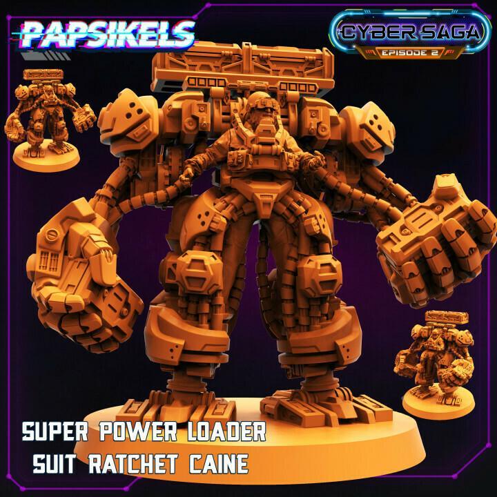 SUPER POWER LOADER SUIT RATCHET CAINE