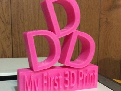 My First 3D Print