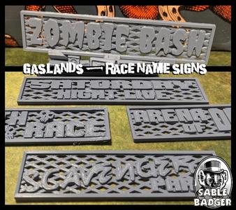 Gaslands - Race Name Signs for Gaslands Gates.