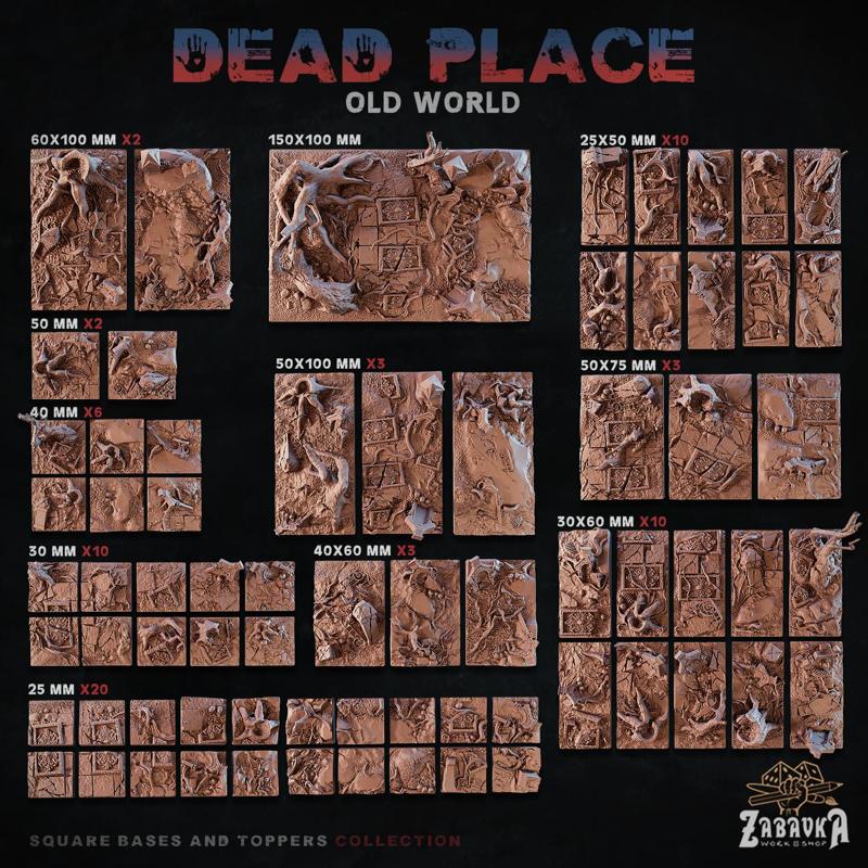 Dead Place [Square] - Bases and Toppers (OLD World)