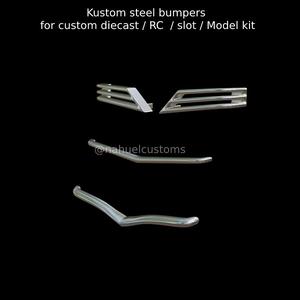 Kustom steel bumpers for custom diecast / RC / slot / Model kit