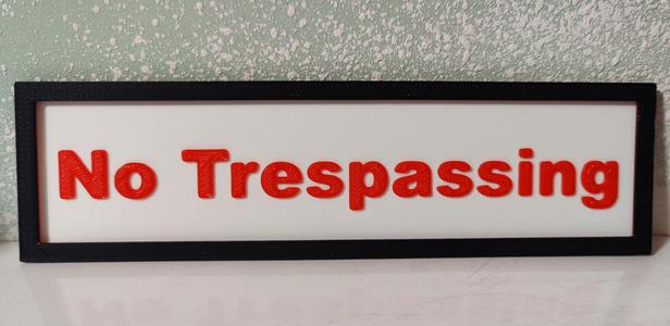 No Trespassing Sign