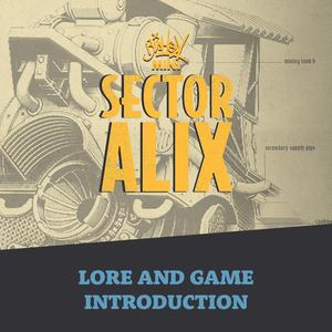 SECTOR AL-IX Lore and Game Introduction