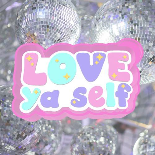 Love ya self Freshie Mold File