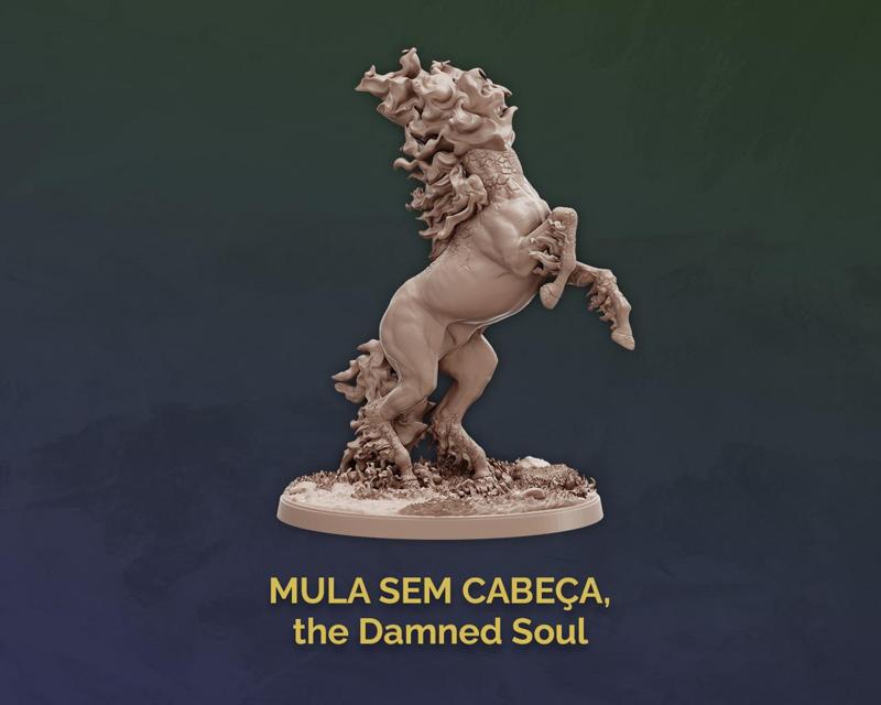Mula Sem Cabeca, the Damned Soul