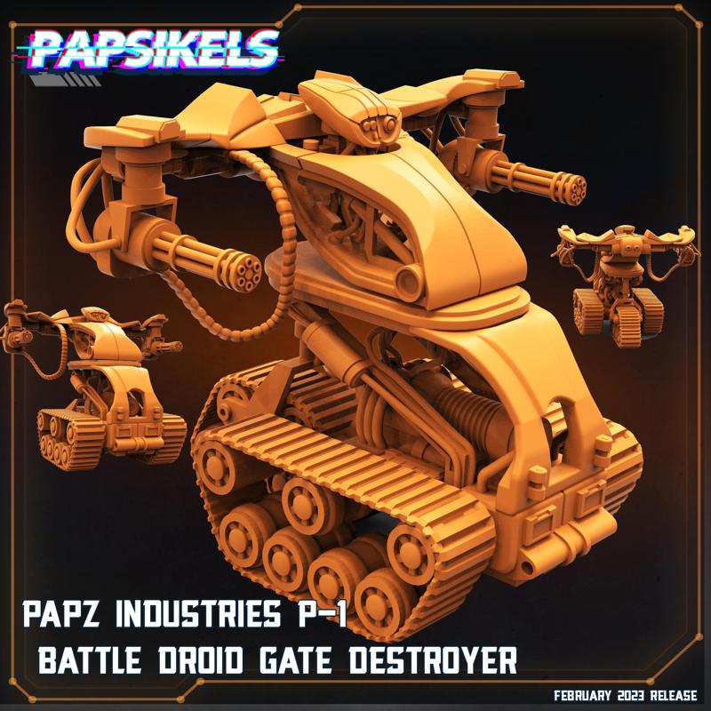 PAPZ INDUSTRIES P1 BATTLE DROID GATE DESTROYER