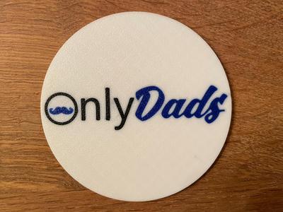Funny Fathers Day Coaster / Mustache / Only Dads /
