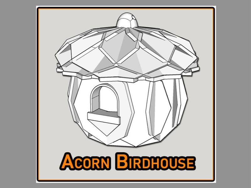 Acorn Birdhouse