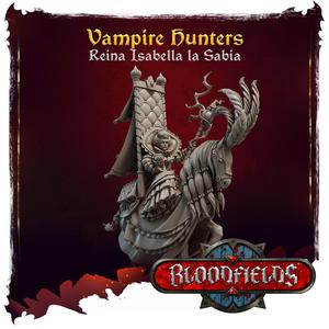 Vampire Hunters - Reina Isabella la Sabia - Additional Miniatures