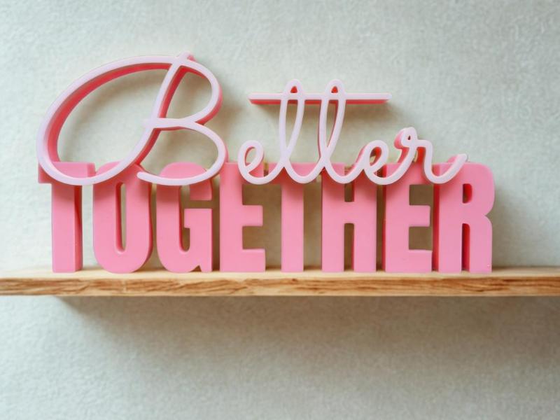 Better Together inscription