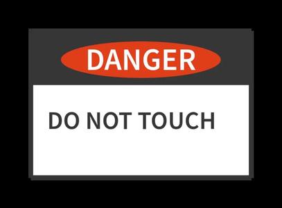danger do not touch sign for 3D printers to stop people from touching it !   