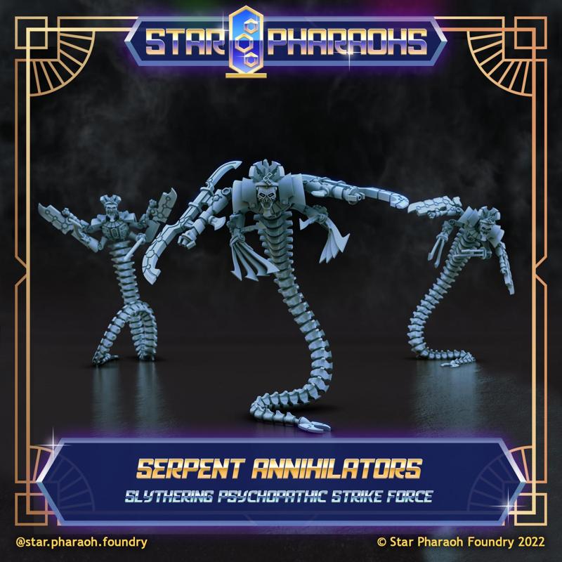 Serpent Annihilators - Star Pharaohs