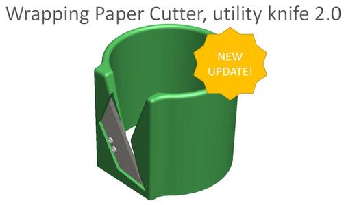 Wrapping Paper Cutter, utility knife 2.0!
