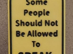 funny sign some people should not 