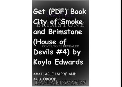 Get (PDF) Book City of Smoke and Brimstone (House of Devils #4) by Kayla Edwards