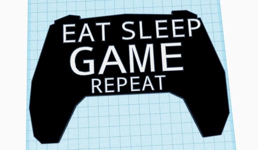 Eat Sleep Game Repeat GAMER SIGN