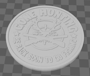 Gone Hunting Be Back To Go Fishing Coaster