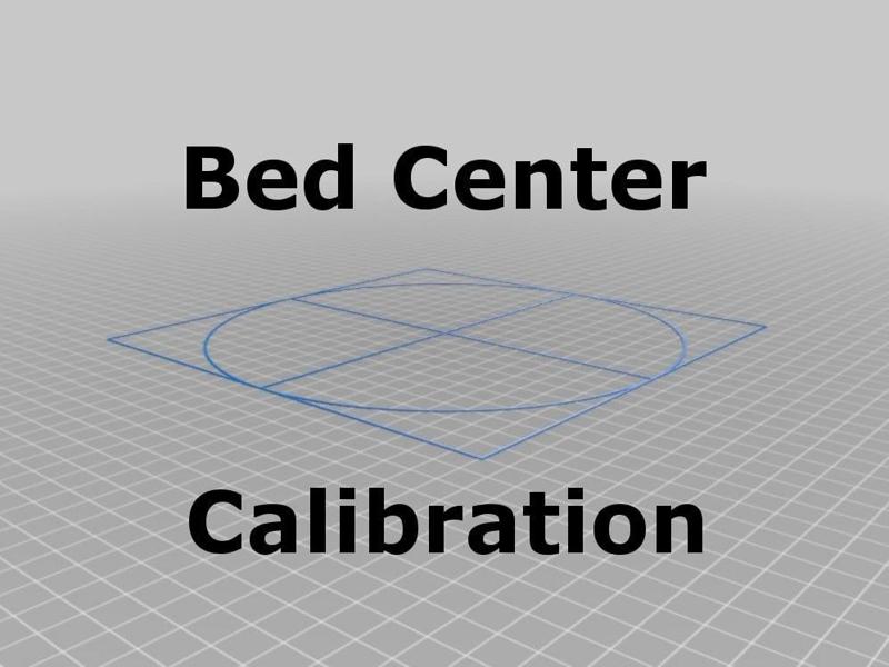 Bed Center Calibration Tutorial (using parametric crosshairs with rectangle)