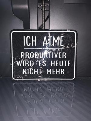 Lustiges Schild: Ich Atme...