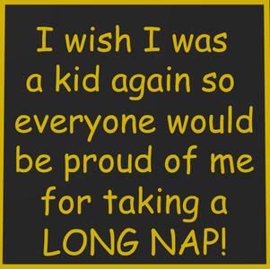 Long nap sign
