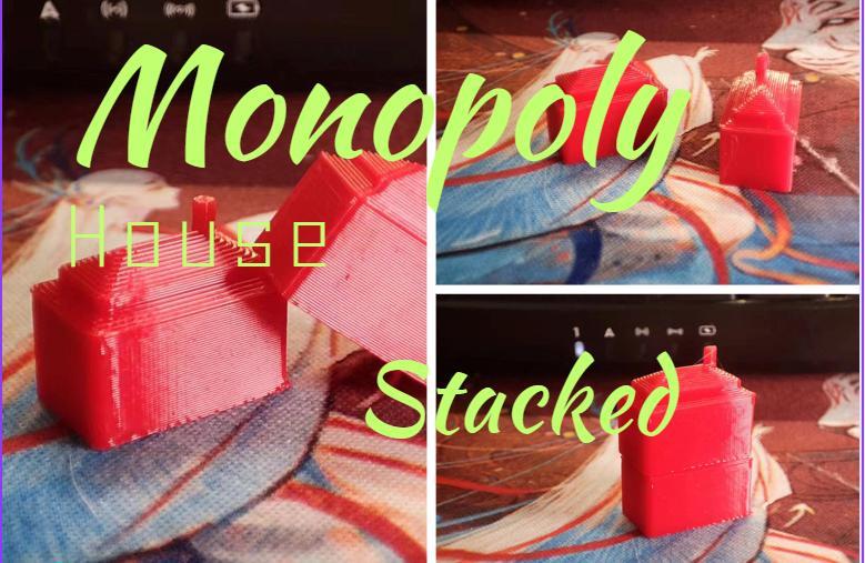 Monopoly Stacked House