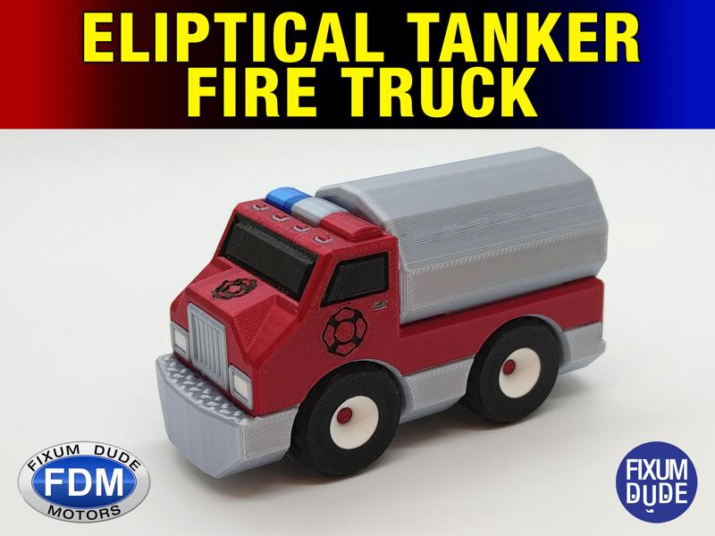 Fixum Dude Motors PiP Eliptical Tanker Fire Truck