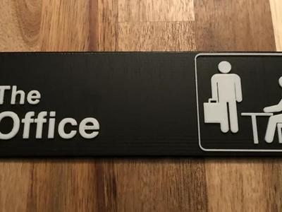 The Office Sign