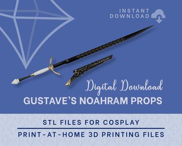 GUSTAVE Noahram Sword & Prop STL FILES [Expedition 33] | Cosplay Prop Kit | 3D Print Files | Instant Download