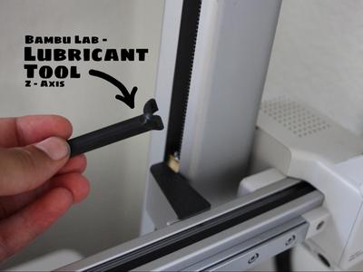 Bambu Lab Lubricant Tool - Z-Axis