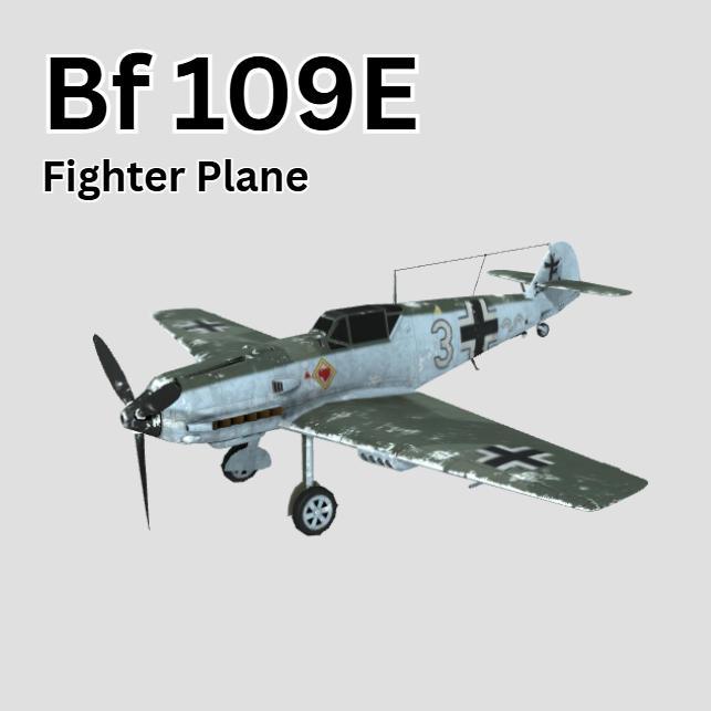 Bf 109E – German Fighter Plane
