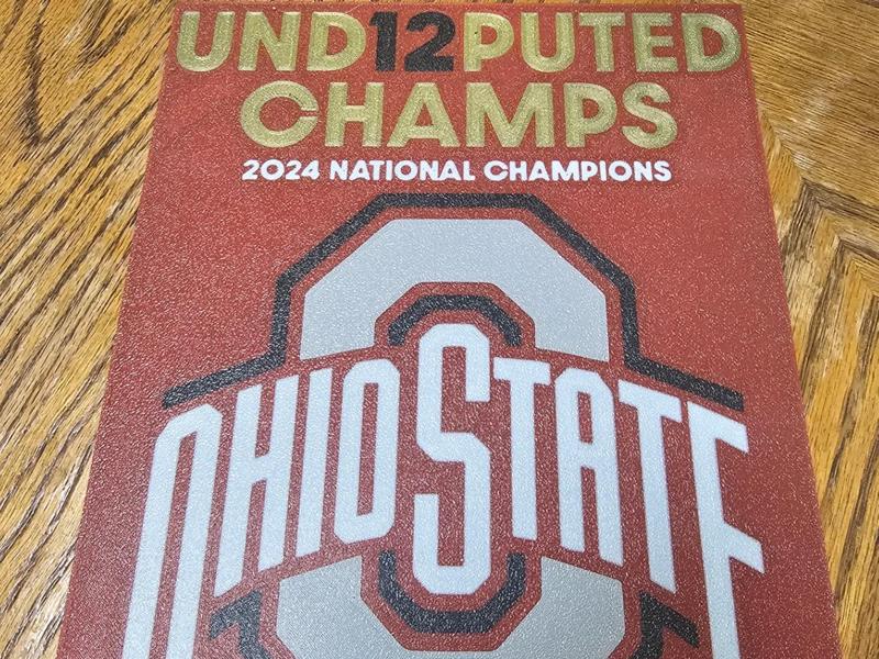 OHIO state Natty champion sign 