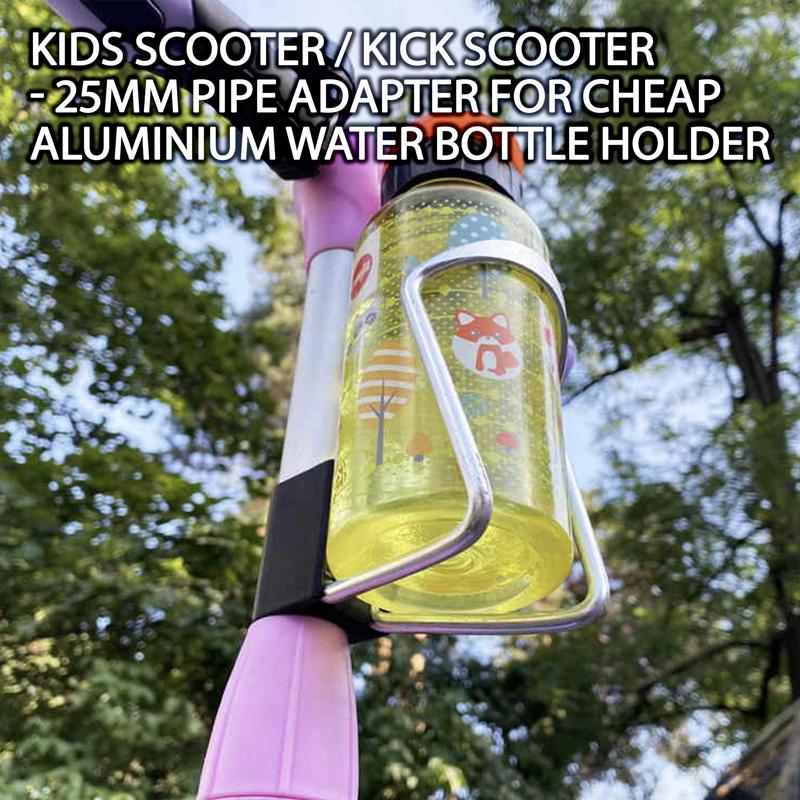 Kids scooter / kick scooter - 25mm pipe adapter for cheap aluminium water bottle holder