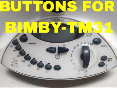 buttons for bimby-TM31_bottoni per bimby_TM31