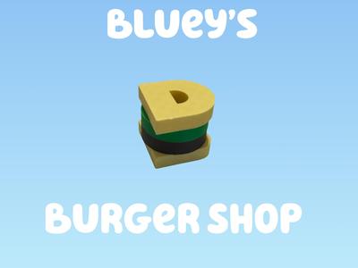 Blueys burgers from her burger shop