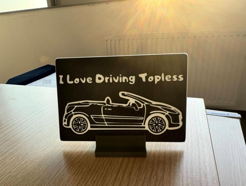 I Love Driving Topless Convertible Car placard