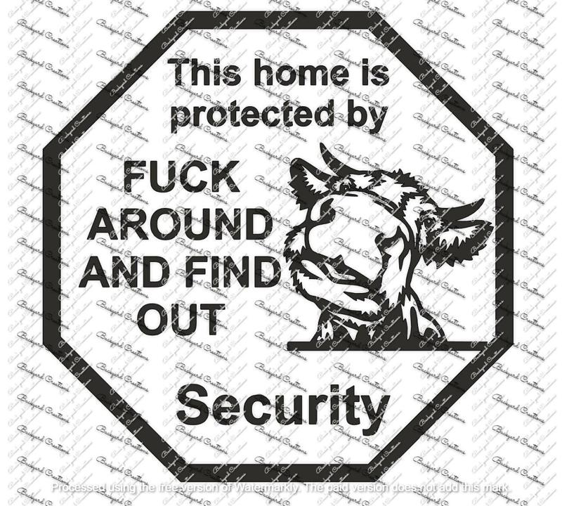 COW FAFO FUCK AROUND AND FIND OUT SIGN DECOR SECURITY SIGN