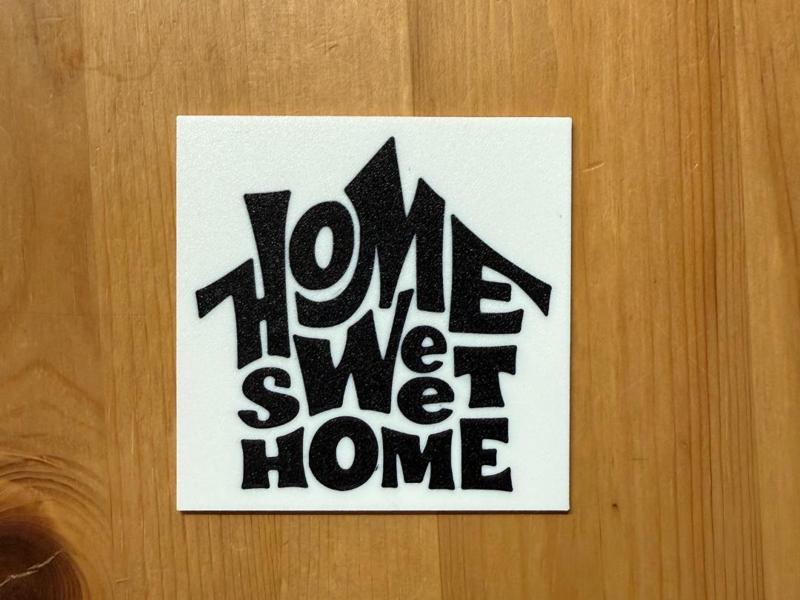 Home Sweet Home Coaster