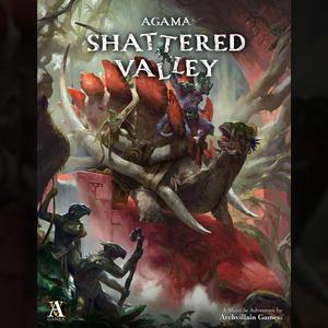 Archvillain Adventures - Agama - Shattered Valley