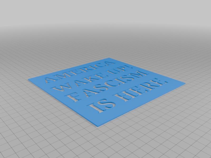 Stencil: America Wake Up! Fascism is Here