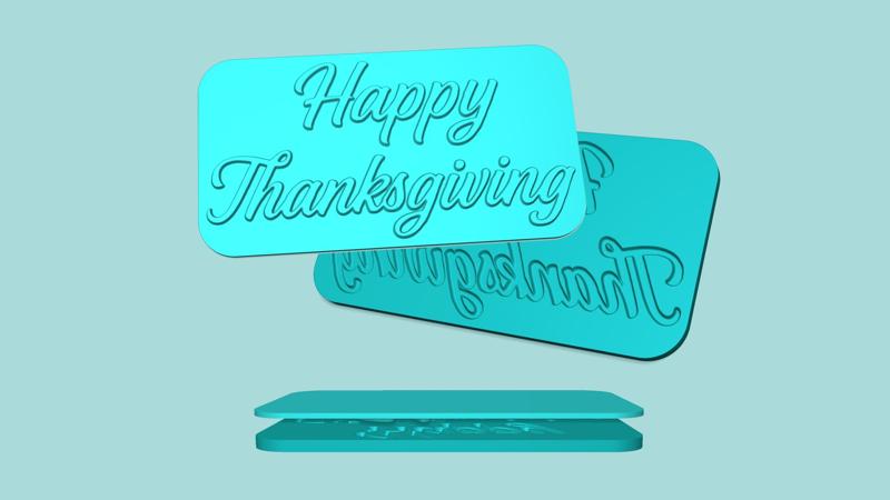 Happy Thanksgiving - Phrase Mold - Maker Template