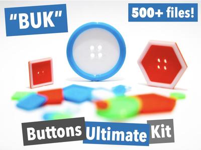 BUK - Buttons Ultimate Kit (500+ files available!)